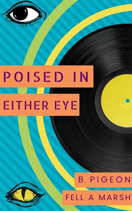 Imagen de portada para Poised in Either Eye