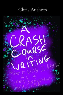 Cover image for A Crash Course in Writing