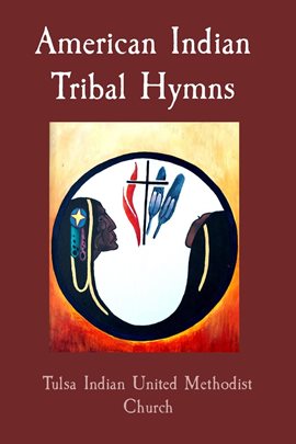 Cover image for American Indian Tribal Hymns