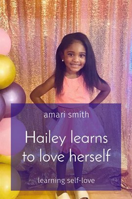 Cover image for Hailey learns to love herself
