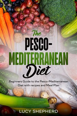 Cover image for The Pesco-Mediterranean Diet