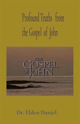 Cover image for Profound Truths from the Gospel of John