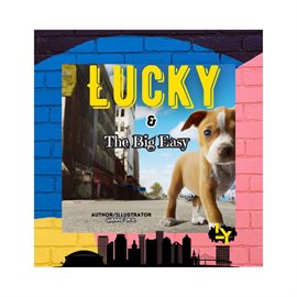 Cover image for Lucky & the Big Easy