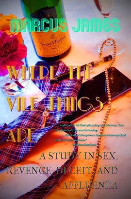 Cover image for Where the Vile Things Are