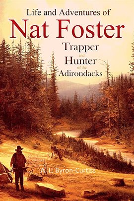 Cover image for The Life and Adventures of Nat Foster