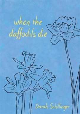Imagen de portada para When the Daffodils Die
