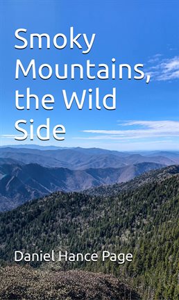 Cover image for Smoky Mountains, the Wild Side