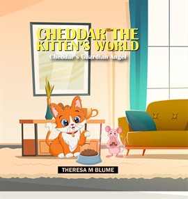 Cover image for Cheddar The Kitten's World