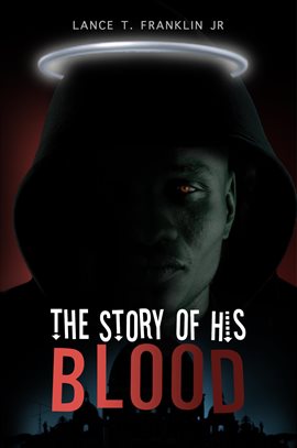 Cover image for The Story of His Blood