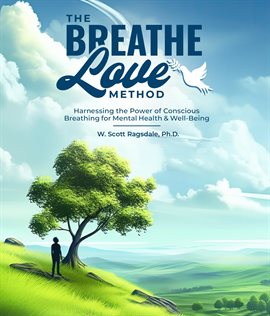 Cover image for The Breathe Love Method