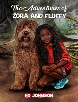 Imagen de portada para The Adventures of Zora and Fluffy