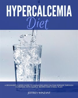 Cover image for Hypercalcemia Diet