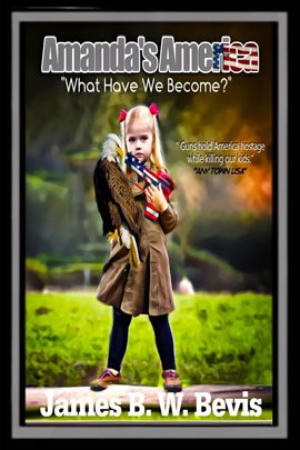Imagen de portada para Amanda's America "What Have We Become?"