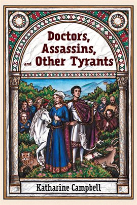 Cover image for Doctors, Assassins, and Other Tyrants