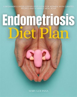 Cover image for Endometriosis Diet Plan