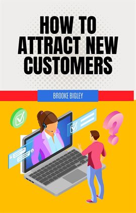 Imagen de portada para How to Attract New Customers