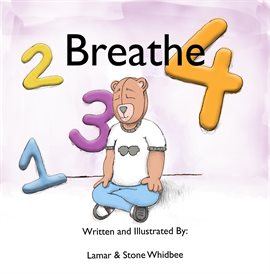 Cover image for 1.. 2.. 3.. 4 Breathe