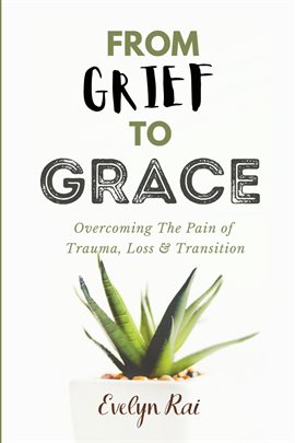 Imagen de portada para From Grief to Grace