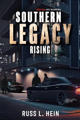 Cover image for Souther Legacy Rising