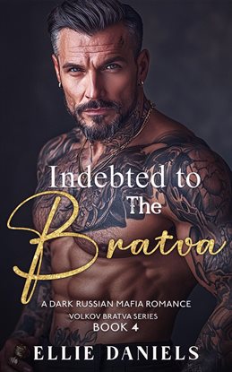Indebted to the Bratva