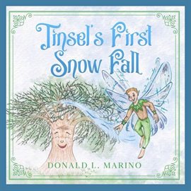 Imagen de portada para Tinsel's First Snow Fall