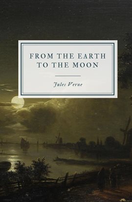 From the Earth to the Moon, Whitby Public Library