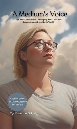 Cover image for A Medium's Voice