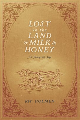 Cover image for Lost in the Land of Milk and Honey