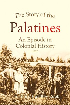 Imagen de portada para The Story of the Palatines