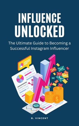 Cover image for Influence Unlocked