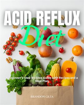 Cover image for Acid Reflux Diet