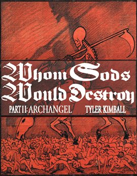 Cover image for Whom Gods Would Destroy, Part II