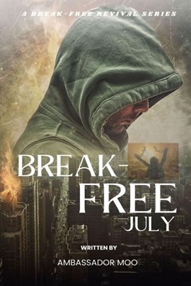 Cover image for Break-Free - Daily Revival Prayers - July - Towards Leadership Excellence