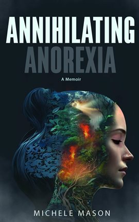 Cover image for Annihilating Anorexia