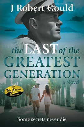 Cover image for The Last of the Greatest Generation