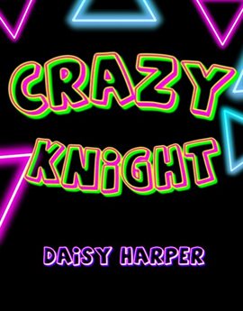 Cover image for Crazy Knight