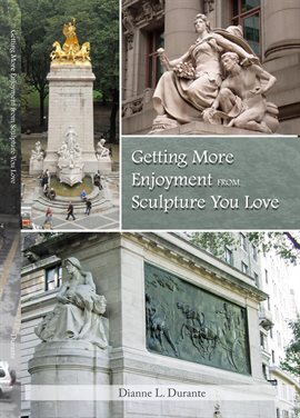 Imagen de portada para Getting More Enjoyment From Sculpture You Love