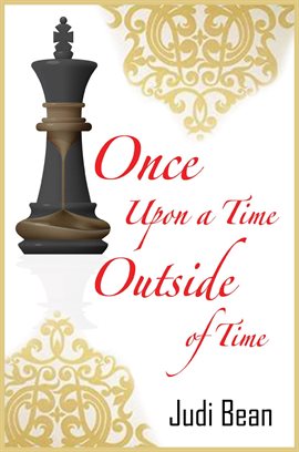 Cover image for Once Upon a Time Outside of Time