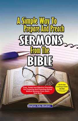 Imagen de portada para A Simple Way to Prepare and Preach Sermons From the Bible