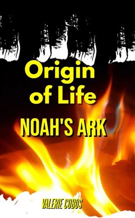 Cover image for Origin of life·Noah's Ark