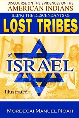 Cover image for Discourses on the Evidences of the American Indians Being the Descendants of Lost Tribes of Israel