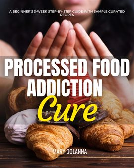Cover image for Processed Food Addiction Cure