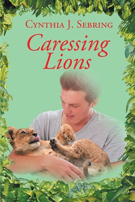 Cover image for Caressing Lions