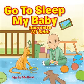 Cover image for Go to Sleep My Baby