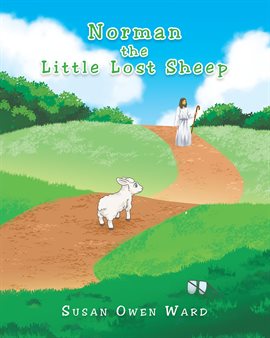 Cover image for Norman the Little Lost Sheep