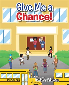 Cover image for Give Me a Chance!