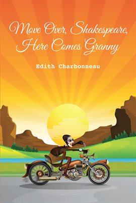 Cover image for Move Over, Shakespeare, Here Comes Granny