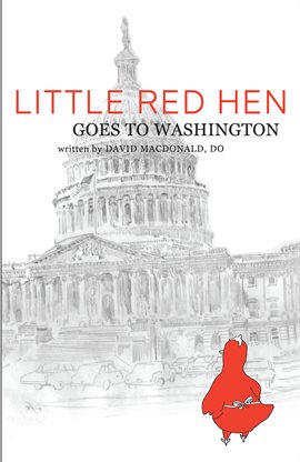 Imagen de portada para Little Red Hen Goes to Washington