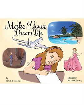 Cover image for Make Your Dream Life