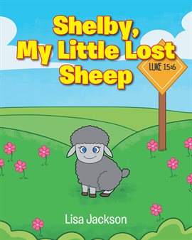 Imagen de portada para Shelby, My Little Lost Sheep